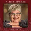 A Christmas Kiss album lyrics, reviews, download