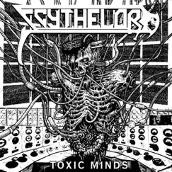 Toxic Minds by Scythelord album reviews, ratings, credits