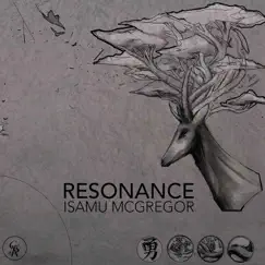 Resonance (feat. Evan Marien & Gene Coye) by Isamu McGregor album reviews, ratings, credits