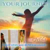 Your Journey with Jelila, Pt. 1 album lyrics, reviews, download
