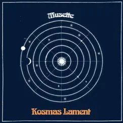 Kosmas Lament - EP by Musette & Joel Danell album reviews, ratings, credits