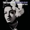The Essential Billie Holiday album lyrics, reviews, download