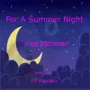 For a Summer Night - Single album lyrics, reviews, download