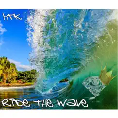 Ride the Wave Song Lyrics