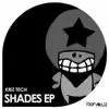 Shades EP album lyrics, reviews, download