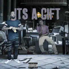 Its a Gift (feat. Treyvon Lorrenz & Yung Boss) - Single by Oz The God album reviews, ratings, credits