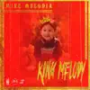 King Melody album lyrics, reviews, download