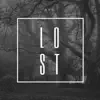 Lost - Single album lyrics, reviews, download