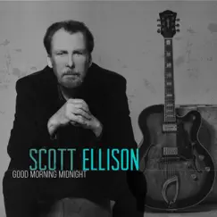 Good Morning Midnight by Scott Ellison album reviews, ratings, credits