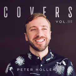 Covers, Vol. III by Peter Hollens album reviews, ratings, credits