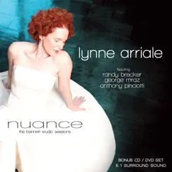 Nuance (The Bennett Studio Sessions) [feat. Randy Brecker, George Mraz & Anthony Pinciotti] by Lynne Arriale album reviews, ratings, credits