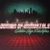 Domain of Immortals - Single album lyrics, reviews, download