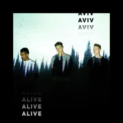 Alive - Single by Aviv album reviews, ratings, credits