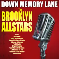 Down Memory Lane by Brooklyn Allstars album reviews, ratings, credits