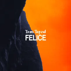 Felice Song Lyrics