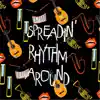 Spreadin' Rhythm Around album lyrics, reviews, download