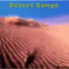 Desert Gongo album lyrics, reviews, download