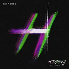 Hegan II (feat. La Basu) - Single by Enkore album reviews, ratings, credits