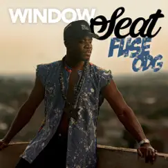 Window Seat - Single by Fuse ODG album reviews, ratings, credits