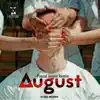 August (Pascal Junior Remix) - Single album lyrics, reviews, download