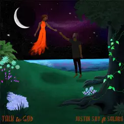 Talk to God (feat. Solara) Song Lyrics