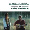 La Bella y La Bestia - Single album lyrics, reviews, download