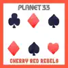 Cherry Red Rebels album lyrics, reviews, download