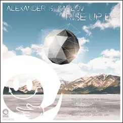 Rise Up EP by Alexander S. Karlov album reviews, ratings, credits