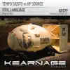 Foul Language (Tempo Giusto vs. HP Source) - Single album lyrics, reviews, download