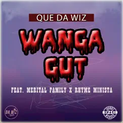 Wanga Gut (feat. Merital Family & Ryme Minista) Song Lyrics