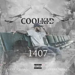 1407 by Coolkid Cannon album reviews, ratings, credits