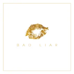 Bad Liar (feat. JF) - Single by Kristen Dunn album reviews, ratings, credits