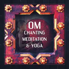 Om Chanting Meditation & Yoga Song Lyrics