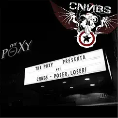 Poser, Loser! - Single by Cnnbs album reviews, ratings, credits