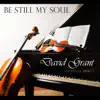 Be Still My Soul album lyrics, reviews, download