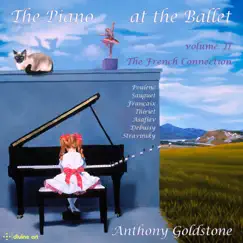 The Piano at the Ballet, Vol. 2 by Anthony Goldstone album reviews, ratings, credits