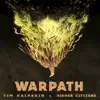 Warpath - Single album lyrics, reviews, download