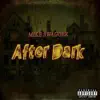 After Dark album lyrics, reviews, download