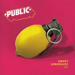 Sweet Lemonade - EP by PUBLIC album reviews, ratings, credits