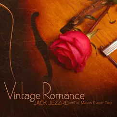 Vintage Romance by Jack Jezzro & The Mason Embry Trio album reviews, ratings, credits