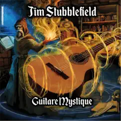 Guitare Mystique by Jim Stubblefield album reviews, ratings, credits