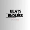 Beats By Endless Vol. 1 album lyrics, reviews, download