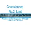 Gnossiennes: No. 3, Lent - Single album lyrics, reviews, download