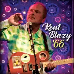 '66 by Kent Blazy album reviews, ratings, credits