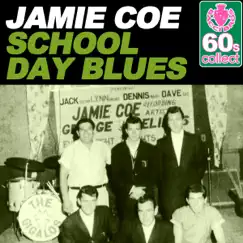 School Day Blues (Remastered) Song Lyrics