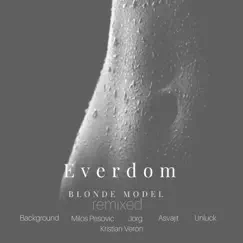 Blonde Model--Remixed by Everdom album reviews, ratings, credits