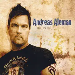 This Is Life by Andreas Aleman album reviews, ratings, credits