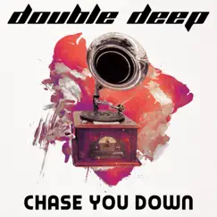 Chase You Down (Latenight Mix) Song Lyrics