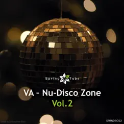Nu-Disco Zone, Vol. 2 by Various Artists album reviews, ratings, credits