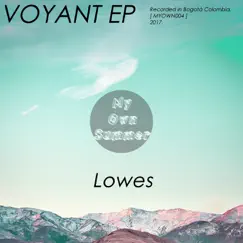 Voyant - Single by Lowes album reviews, ratings, credits